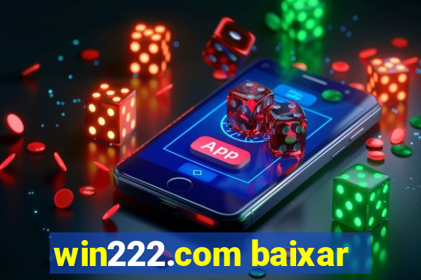 win222.com baixar